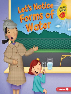 cover image of Let's Notice Forms of Water